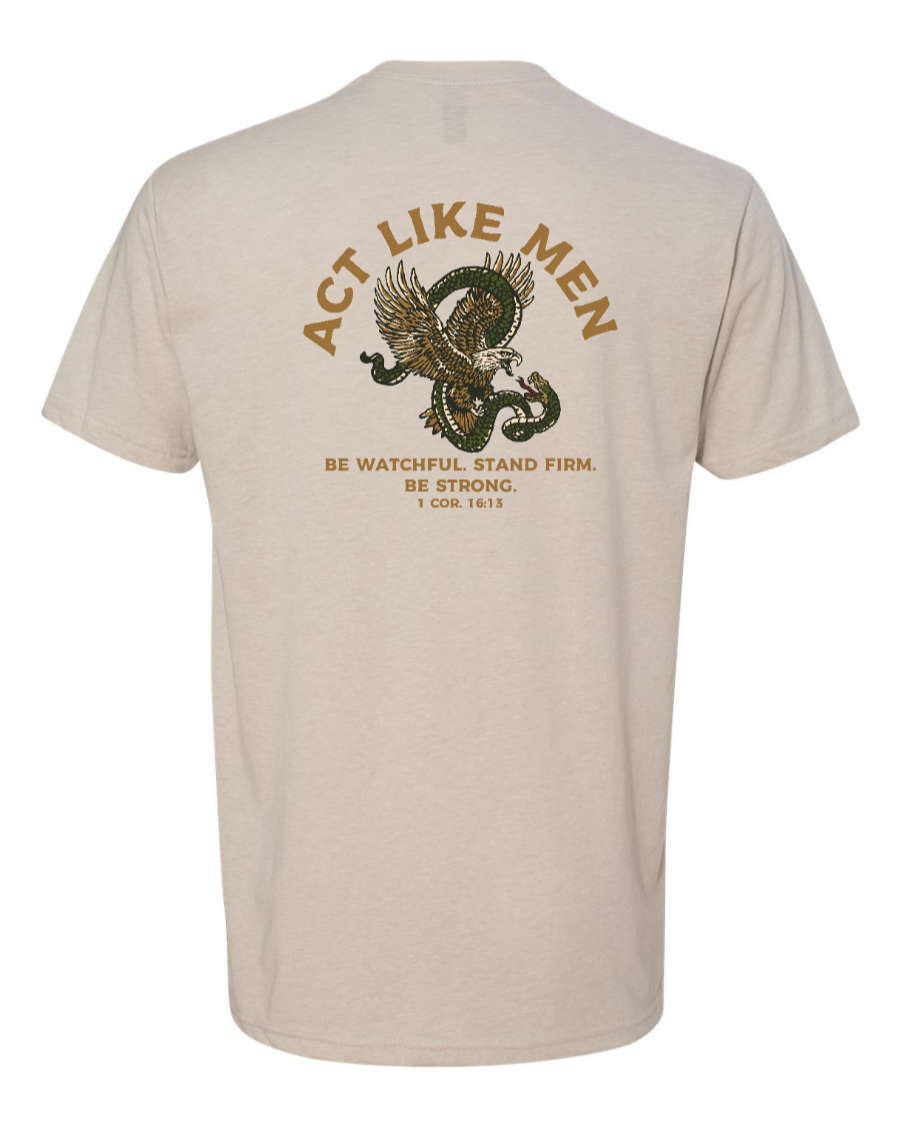 Act Like Men Next T-Shirt